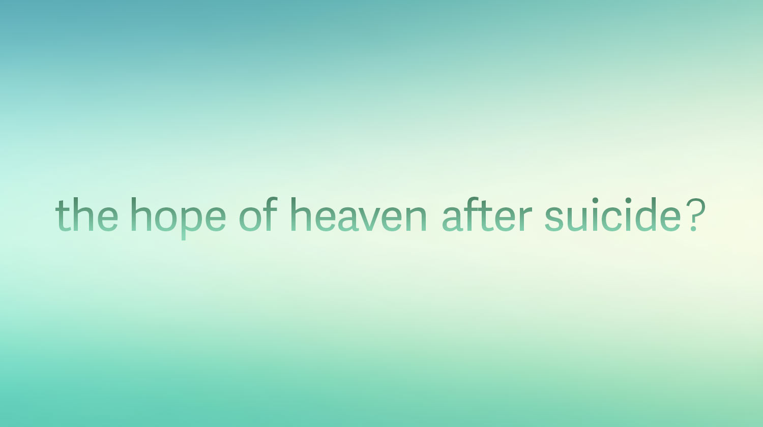 Is There Hope After Suicide?