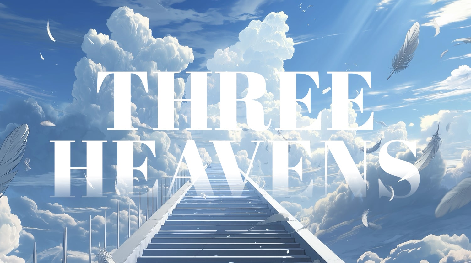 How Many Heavens Are There?