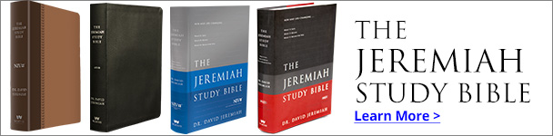 The Jeremiah Study Bible - DavidJeremiah.org