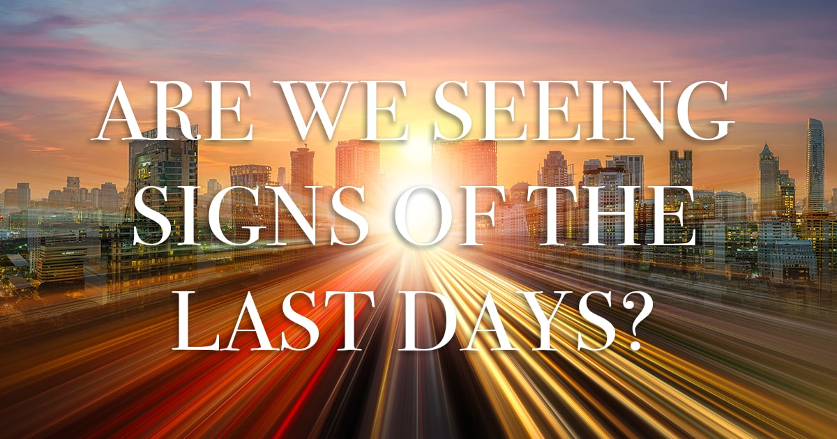 11 Answers to Questions About the End Times