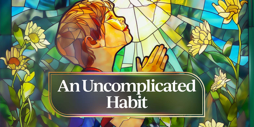 An Uncomplicated Habit