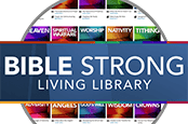Bible Strong Living Library Access