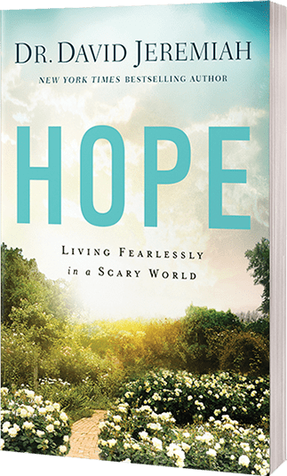 Hope: Living Fearlessly in a Scary World