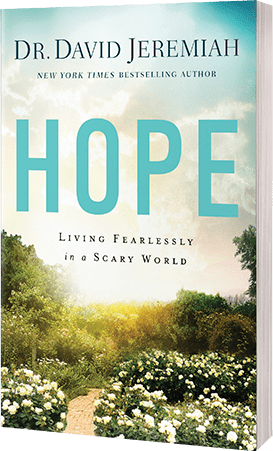 Hope: Living Fearlessly in a Scary World