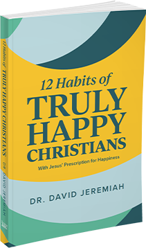 12 Habits of Truly Happy Christians