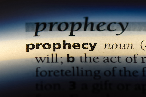 What Is Prophecy? What Is Prophecy?