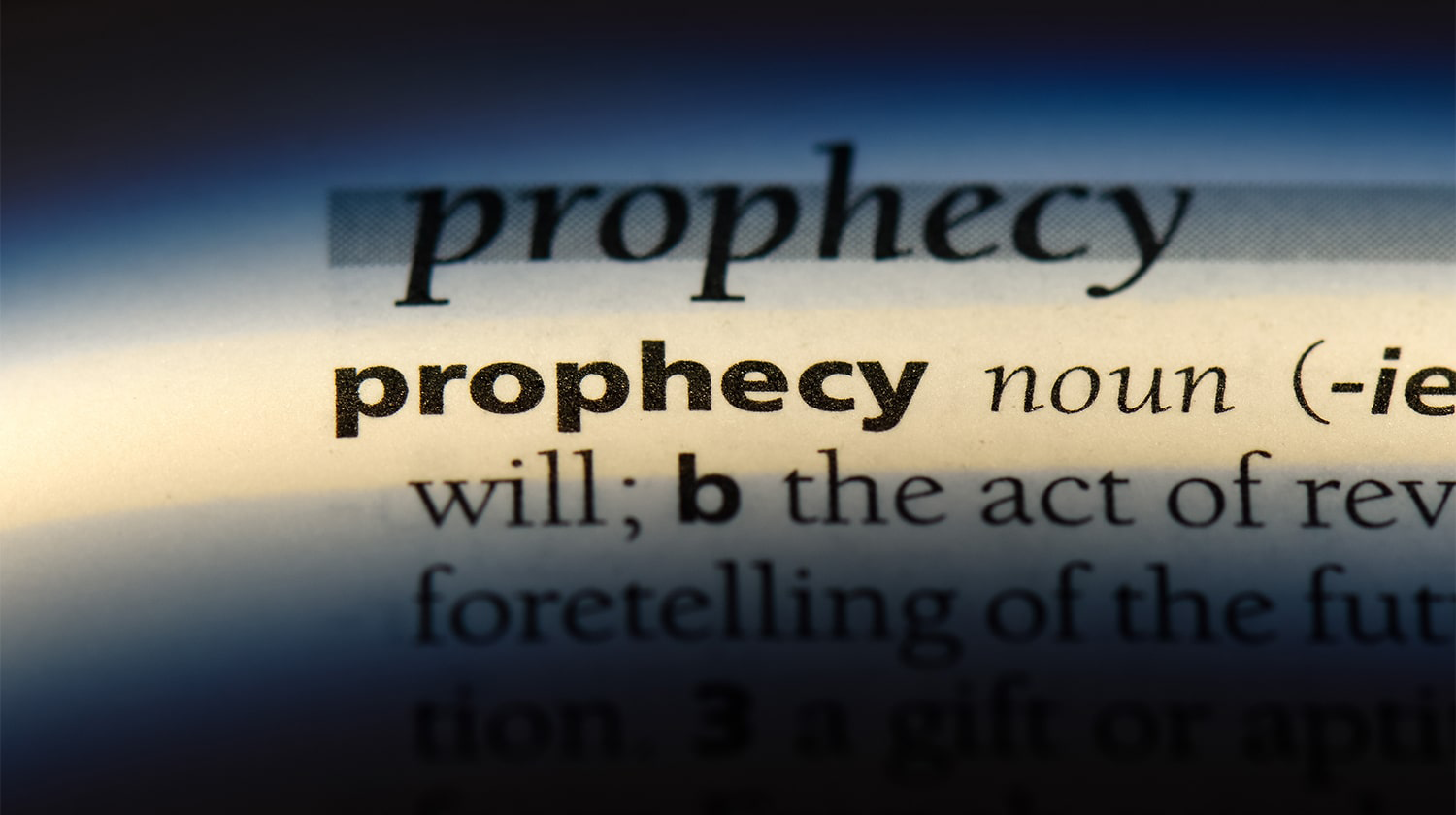 What Is Prophecy?