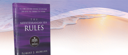 10 God-Given Strategies for Navigating Life’s Tempestuous Sea - The Mediterranean Sea Rules