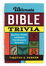 Ultimate Bible Trivia Ultimate Bible Trivia