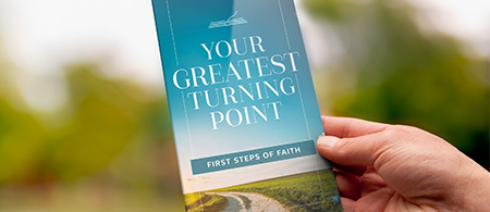 Share the Good News of the Gospel with anyone - Request Your Greatest Turning Point