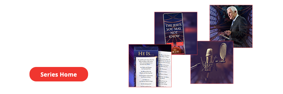 The Jesus You May Not Know - Series Home