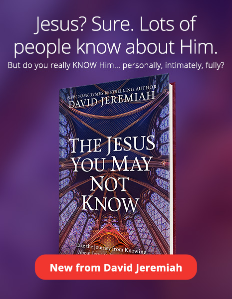 Jesus? Sure. Lots of People know about Him - But do you really KNOW Him...personally, intimately, fully? - New from David Jeremiah