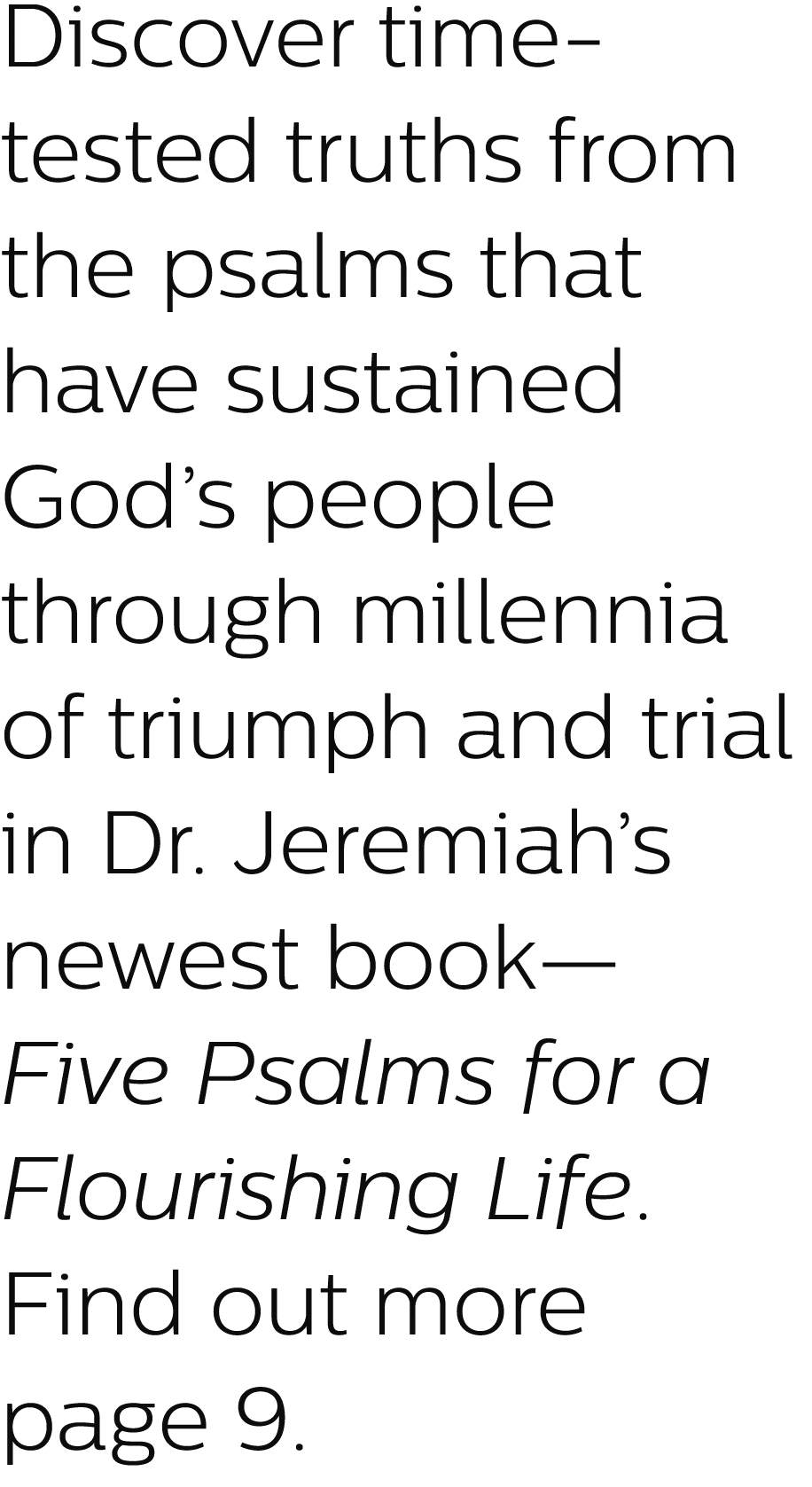 Discover time tested truths from the psalms that have sustained God’s people through millennia of triumph and trial i...