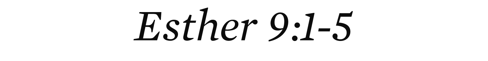 Esther 9:1 5