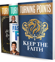 Continue Receiving Turning Points Magazine