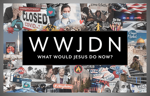 What Would Jesus Do Now?