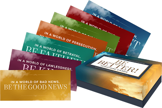 Be Better! Scripture Cards