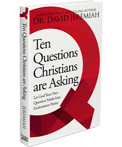 Ten Questions Christians Are Asking