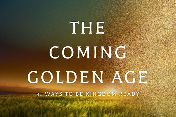 The Coming Golden Age