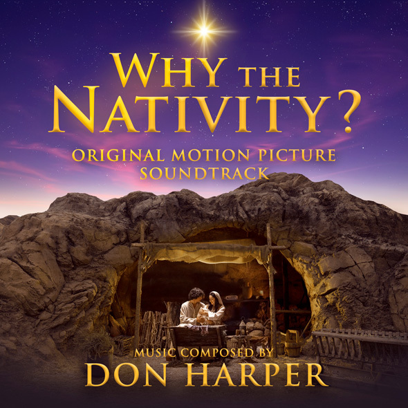Why the Nativity? Official Soundtrack