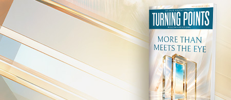 Turning Points Magazine & Devotional - Request Your Free Subscription Turning Points Magazine & Devotional - Request Your Free Subscription
