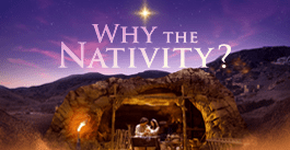 Why the Nativity?