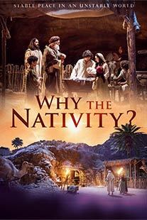 Stream Now: Why the Nativity?