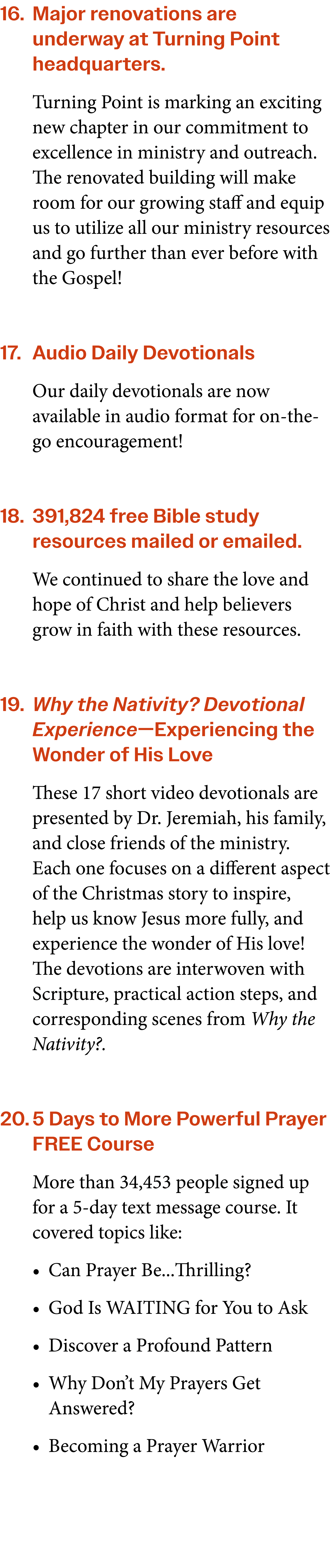 16. Major renovations are underway at Turning Point headquarters. Turning Point is marking an exciting new chapter in...