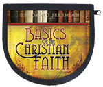 Basics of the Christian Faith Basics of the Christian Faith
