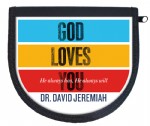 God Loves You: He Always Has—He Always Will 