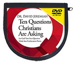 Ten Questions Christians Are Asking 