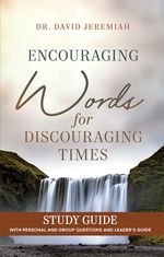 Encouraging Words for Discouraging Times