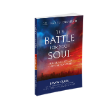 The Battle for Your Soul Study Guide