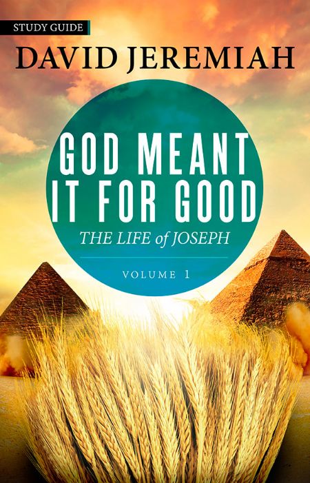 God Meant It for Good: Joseph- Vol. 1