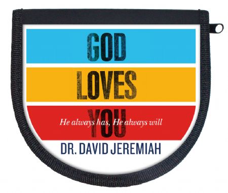 God Loves You: He Always Has—He Always Will 