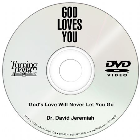 God's Love Will Never Let You Go Image