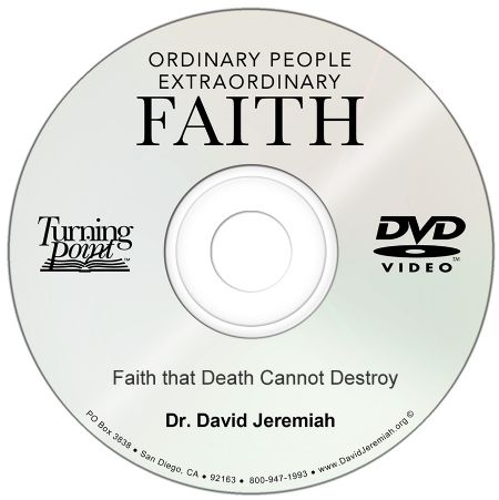 Faith that Death Cannot Destroy Image