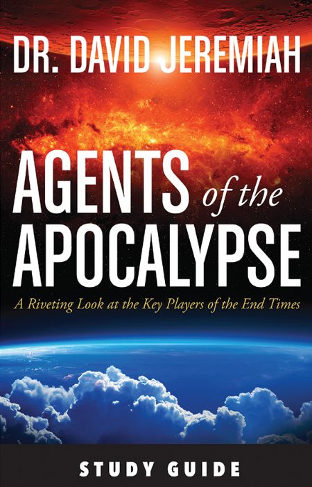 David Jeremiah Agents Of The Apocalypse Study Guide - Study Poster