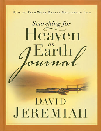 Searching for Heaven on Earth Searching for Heaven on Earth