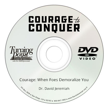 Courage: When Foes Demoralize You Image