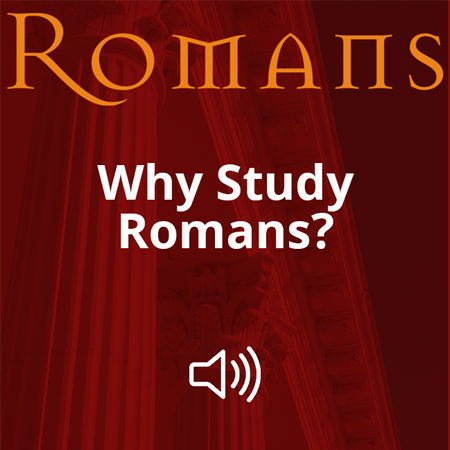 Why Study Romans? Image