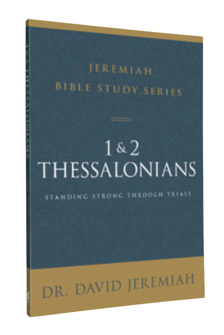 Jeremiah Bible Study Series: 1 & 2 Thessalonians 