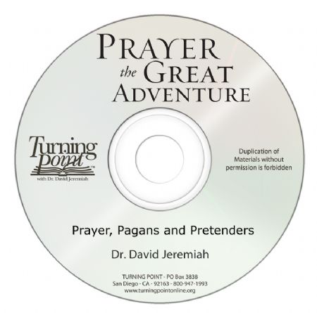 Prayer, Pagans and Pretenders Image