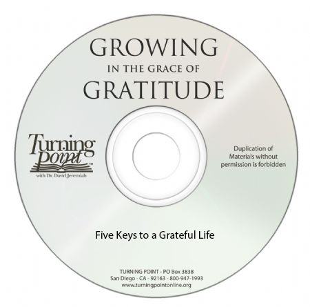 Five Keys to a Grateful Life Image