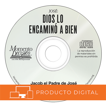 Jacob el Padre de Jose - DavidJeremiah.ca