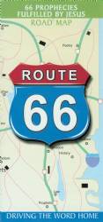 Route 66 Map 2:  66 Prophecies Fulfilled by Jesus Image
