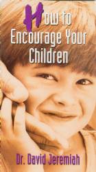 How to Encourage Your Children Image