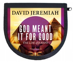 God Meant it for Good: Joseph- Volume 2 God Meant it for Good: Joseph- Volume 2