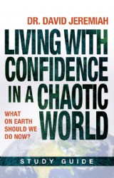 Living with Confidence in a Chaotic World Living with Confidence in a Chaotic World