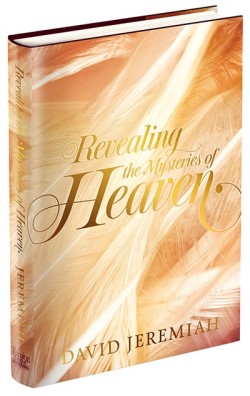 Revealing the Mysteries of Heaven Revealing the Mysteries of Heaven
